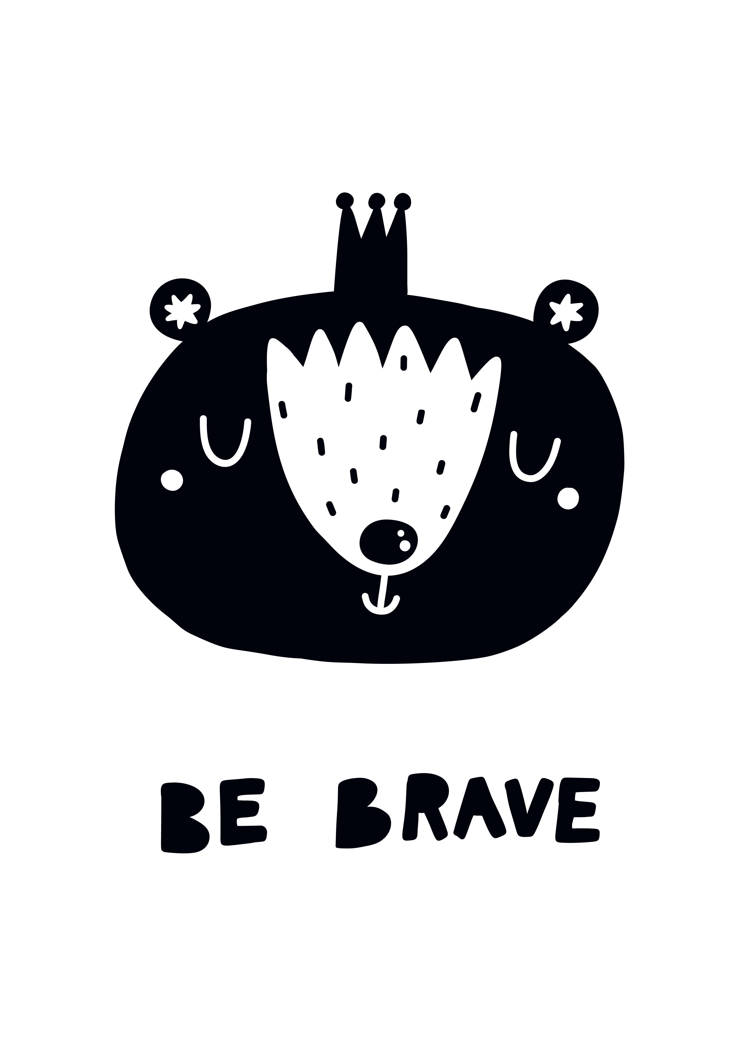 Be Brave - Modern Wall Art - Olli+Lime